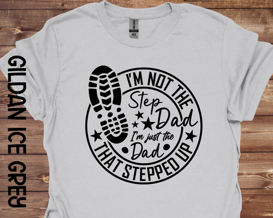 Step Dad - Stepped Up