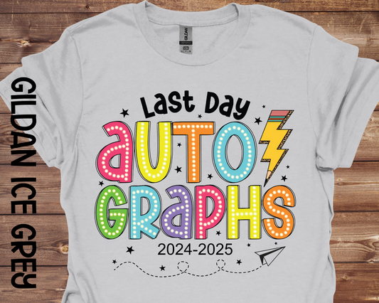 Last Day Autographs - End of School