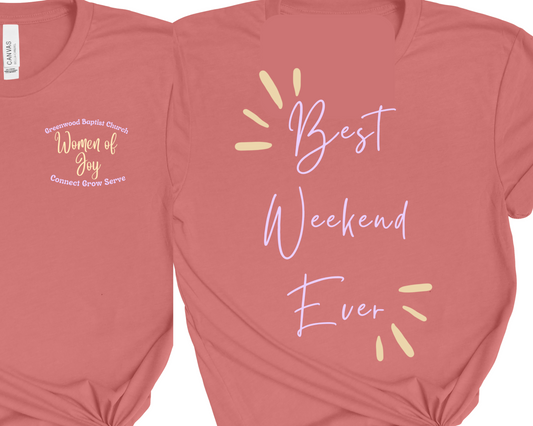 Custom: Best Weekend Ever