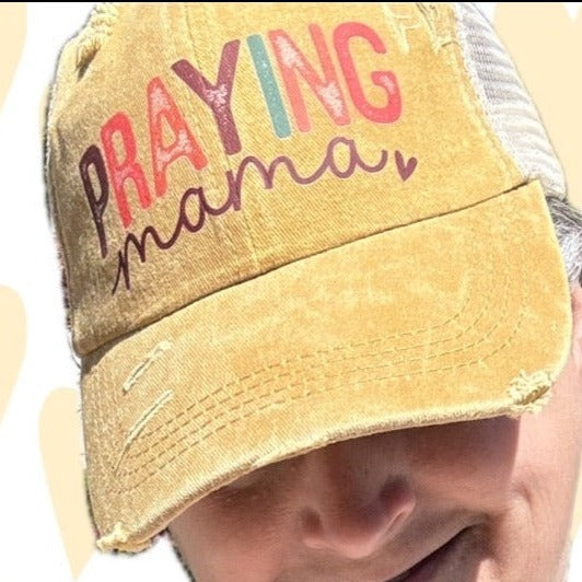 Praying mama- Distressed Ponytail Hat