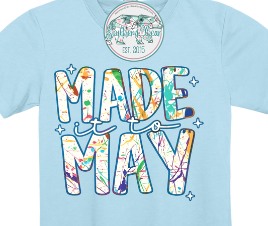 Made it to May