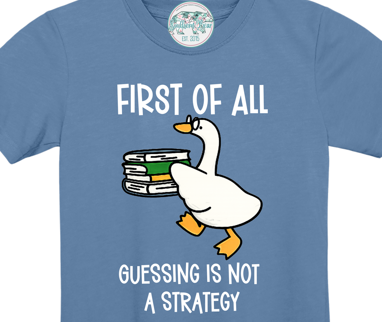 Guessing is not a strategy