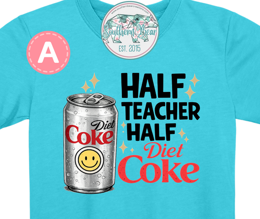 Half Teacher Half....