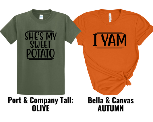 She's my Sweet Potato - - I Yam