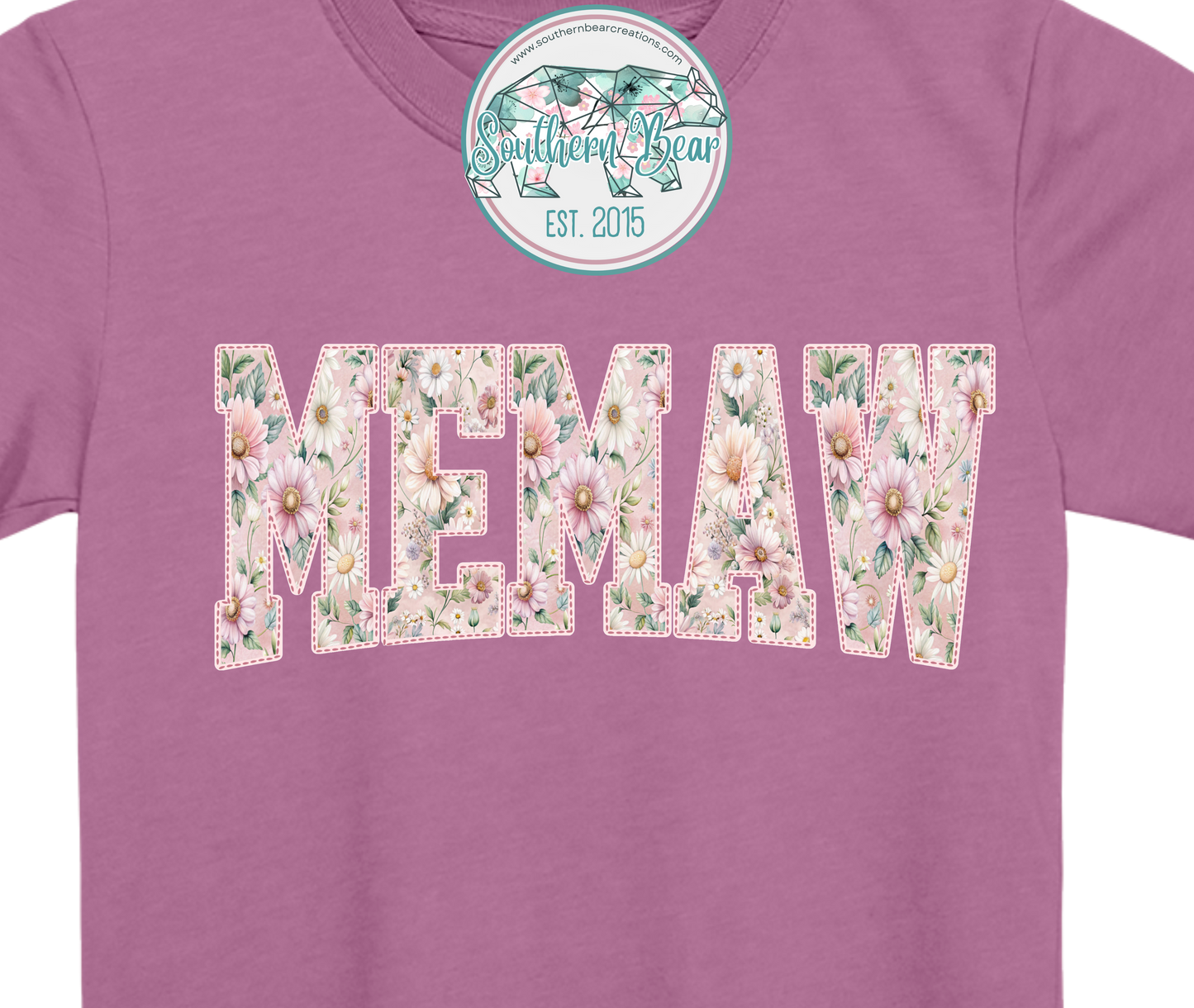 Memaw (Can be customized: Grammy, Granny, Grandma, etc)