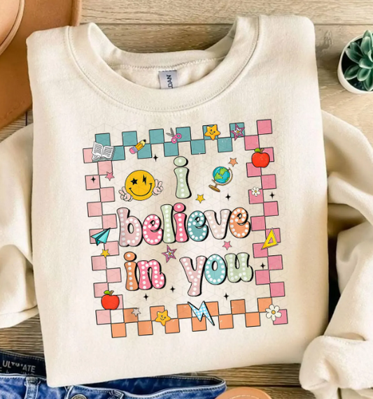 I Believe in You