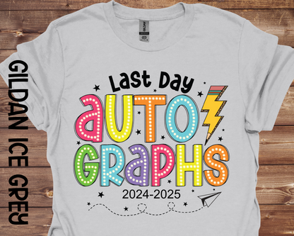 Last Day Autographs - End of School