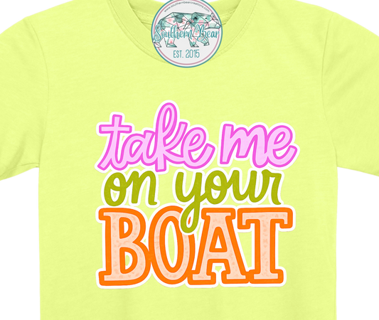 Take me on your Boat