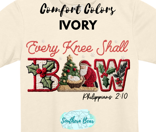 Every Knee Shall Bow