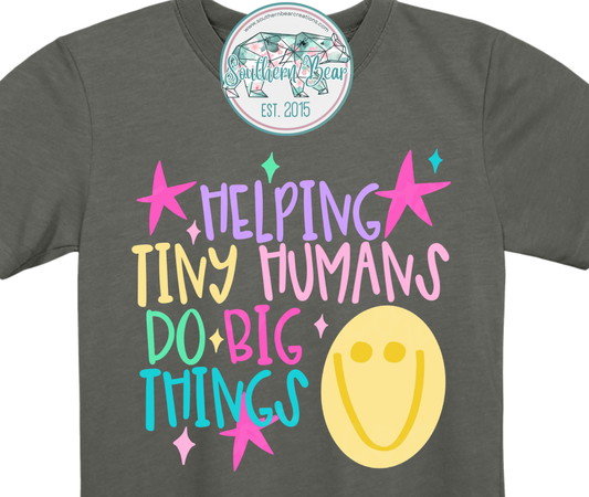 Helping Tiny Humans