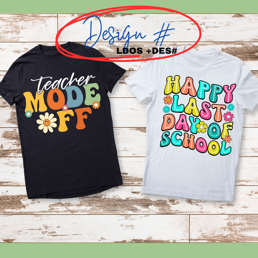 Last Day of School Tees