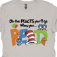 Oh The Places You’ll Go When You Read