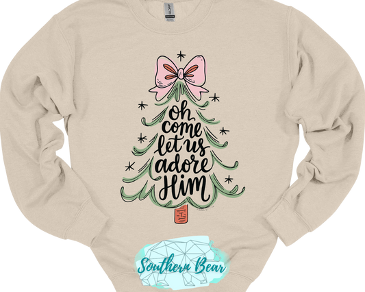 Oh come let us adore Him