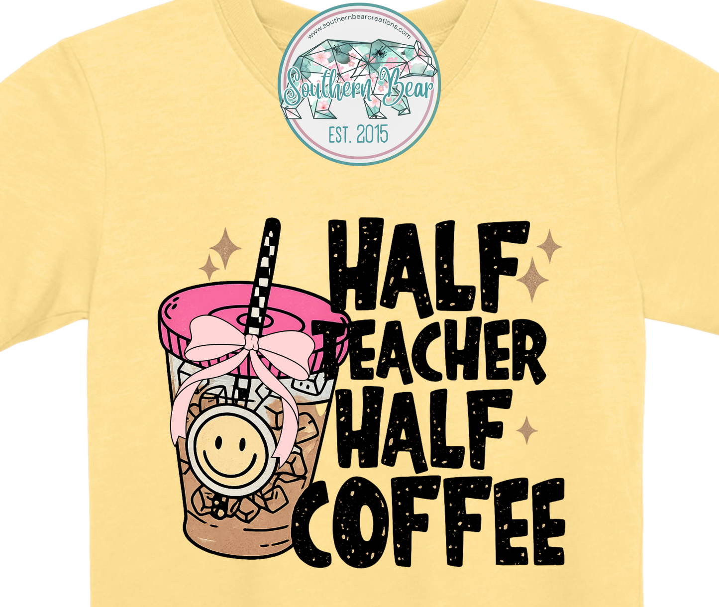 Half Teacher Half Coffee