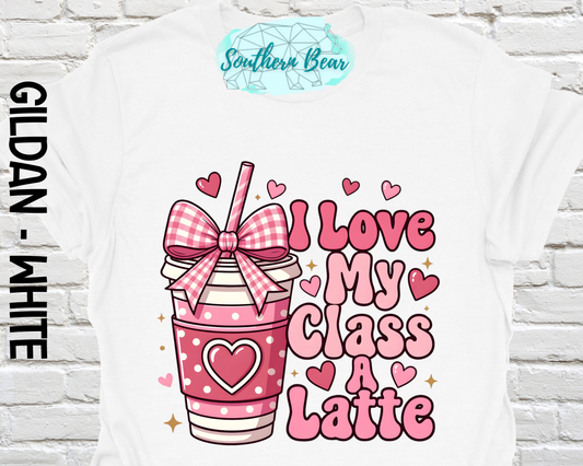 I love my class a latte