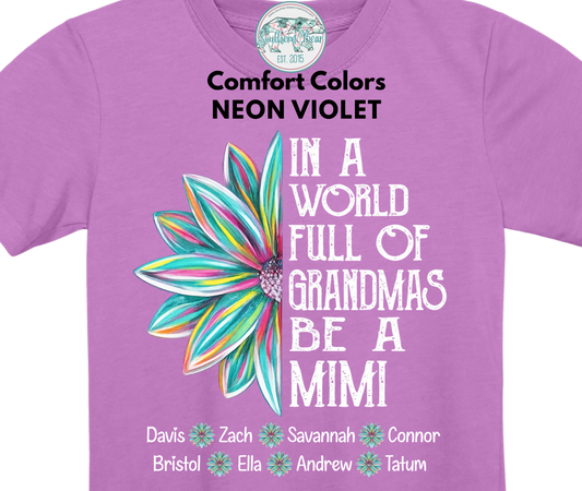In a world of grandmas be a MIMI