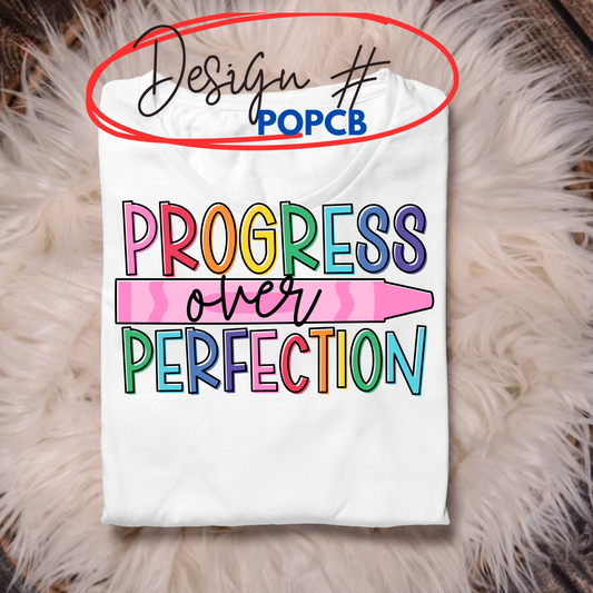 Progress over perfection