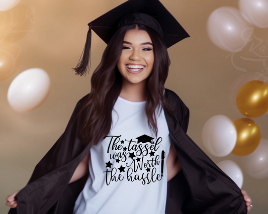 The Tassel was worth the Hassle.