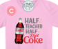 Half Teacher Half....