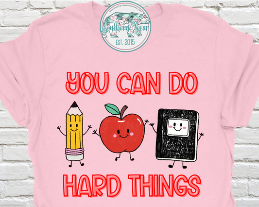 You can do hard things, school supplies